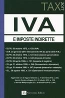 IVA e imposte indirette 2017 edito da Novecento Media