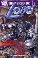 Lobo 5. Universo DC edito da Lion