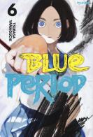 Blue period vol.6 di Tsubasa Yamaguchi edito da Edizioni BD