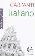 Il piccolo dizionario di italiano edito da Garzanti Linguistica