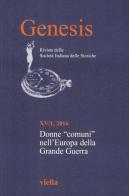 Genesis. Rivista della Società italiana delle storiche (2016) vol.1 edito da Viella
