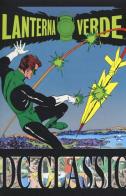 Lanterna Verde. Classic vol.1 di John Broome, Gil Kane edito da Lion