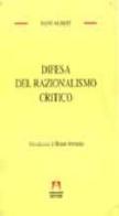 Difesa del razionalismo critico di Hans Albert edito da Armando Editore