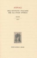 Annali dell'Istituto italiano per gli studi storici (2019) vol.32 edito da Il Mulino