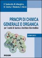 Principi di chimica generale e organica. Per i corsi di laurea a indirizzo bio-medico edito da Piccin-Nuova Libraria