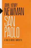 San Paolo di John Henry Newman edito da Castelvecchi
