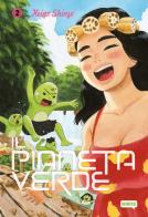 Il pianeta verde vol. 2 di Keigo Shinzo edito da Dynit Manga