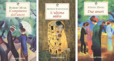 Il compimento dell'amore-Due amori-L'ultimo addio di Robert Musil, Arthur Schnitzler, Stefan Zweig edito da Passigli