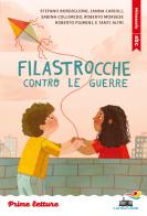 Filastrocche contro le guerre. Stampatello minuscolo edito da Piemme