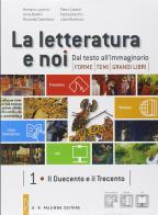 La letteratura e noi. Con La scrittura: laboratorio di studio attivo. Per la 3ª classe delle Scuole superiori di Romano Luperini, Anna Baldini, Riccardo Castellana edito da Palumbo