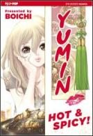 Yumin hot & spicy di Boichi edito da Edizioni BD