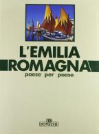 L' Emilia Romagna paese per paese vol.2 edito da Bonechi