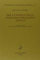 Per la storia della filologia virgiliana antica di Sebastiano Timpanaro edito da Salerno