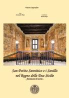 San Potito Sannitico e i Sanillo nel Regno delle Due Sicilie. Frammenti di storia- di Vittorio Imperadore edito da Autopubblicato