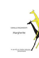 Margherite di Camillo Rigamonti edito da Robin