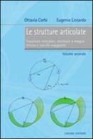 Le strutture articolate vol.2 di Ottavia Corbi, Eugenio Liccardo edito da Liguori