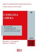 L' edilizia libera di Alberto Zucchetti, Giulia Lassandro, Daniela Prinzo edito da Key Editore