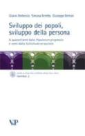 Sviluppo dei popoli, sviluppo della persona. A quarant'anni dalla Populorum progressio e venti dalla Sollicitudo rei socialis di Gianni Ambrosio, Simona Beretta, Giuseppe Bertoni edito da Vita e Pensiero