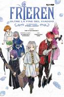 Frieren. Oltre la fine del viaggio. Il romanzo. Preludio di Mei Hachimoku, Kanehito Yamada edito da Edizioni BD