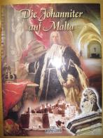 The knights of St. John in Malta. Ediz. tedesca di Simon Mercieca edito da Bonechi
