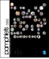 Pamphlets 2002-2012. Opere, progetti, idee di Claudio Zanirato edito da Pamphlet