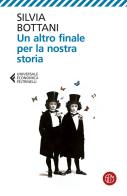 Un altro finale per la nostra storia di Silvia Bottani edito da SEM