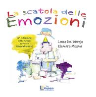 La scatola delle emozioni di Laura Feci Moraja edito da Casa Editrice Le Maghette