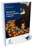 Manuale del processo familiare e minorile di Romolo Donzelli edito da Giappichelli
