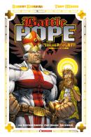 Battle Pope omnibus di Robert Kirkman, Tony Moore edito da SaldaPress