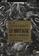 Le montagne della follia da H. P. Lovecraft vol.3 di Gou Tanabe edito da Edizioni BD