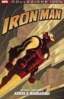 Arriva il Mandarino! Iron Man di Joe Casey, Eric Canete edito da Panini Comics