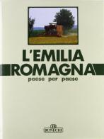 L' Emilia Romagna paese per paese vol.4 edito da Bonechi