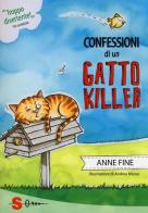 Confessioni di un gatto killer di Anne Fine edito da Sonda