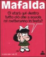 Mafalda. Le strisce dalla 1 alla 270 di Quino edito da Magazzini Salani