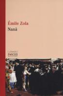 Nanà di Émile Zola edito da Foschi (Santarcangelo)