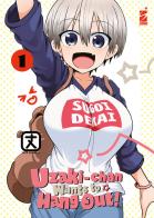 Uzaki-chan wants to hang out! vol.1 di Take edito da Star Comics