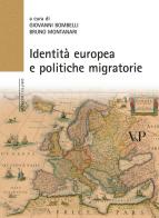 Identità europea e politiche migratorie edito da Vita e Pensiero