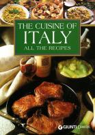 Cuisine of Italy. All the recipes edito da Demetra