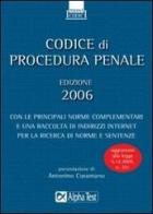 Codice di procedura penale 2006 edito da Alpha Test
