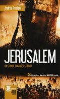 Jerusalem di Andrea Frediani edito da Newton Compton Editori