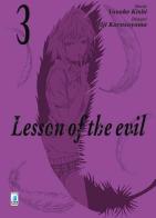 Lesson of the evil vol.3 di Yusuke Kishi, Eiji Karasuyama edito da Star Comics