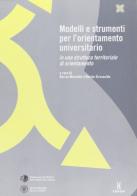 Modelli e strumenti per l'orientamento universitario in una struttura territoriale di orientamento edito da Forum Edizioni