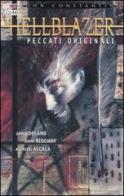 Peccati originali. John Constantine, Hellblazer vol.1 di Jamie Delano, John Ridgway, Alfredo Alcala edito da Magic Press