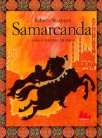 Samarcanda. Con CD Audio di Roberto Vecchioni edito da Gallucci