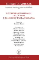 Le premesse razionali della fede e il metodo della teologia edito da Leonardo da Vinci