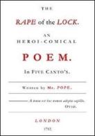 The rape of the lock. Testo italiano a fronte di Alexander Pope edito da Myricae