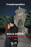 Arco onirico di Giulia Griseri edito da New-Book