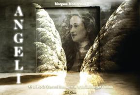 Angeli. Ali di parole, canzoni e immagini di consolazione per l'anima di Morgana Montermini edito da Tomolo