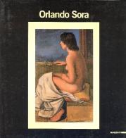 Orlando Sora. Catalogo generale delle opere edito da Mazzotta