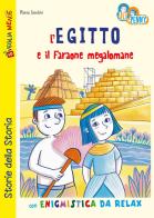 L' Egitto e il Faraone megalomane con enigmistica da relax. Uli e penny di Mario Gardini, Sara Rapa edito da Edizioni del Baldo